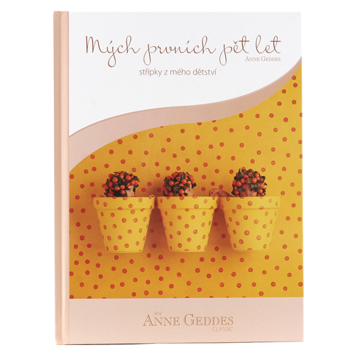 Anne Geddes Kniha Mých Prvních Pět Let Léto květináče